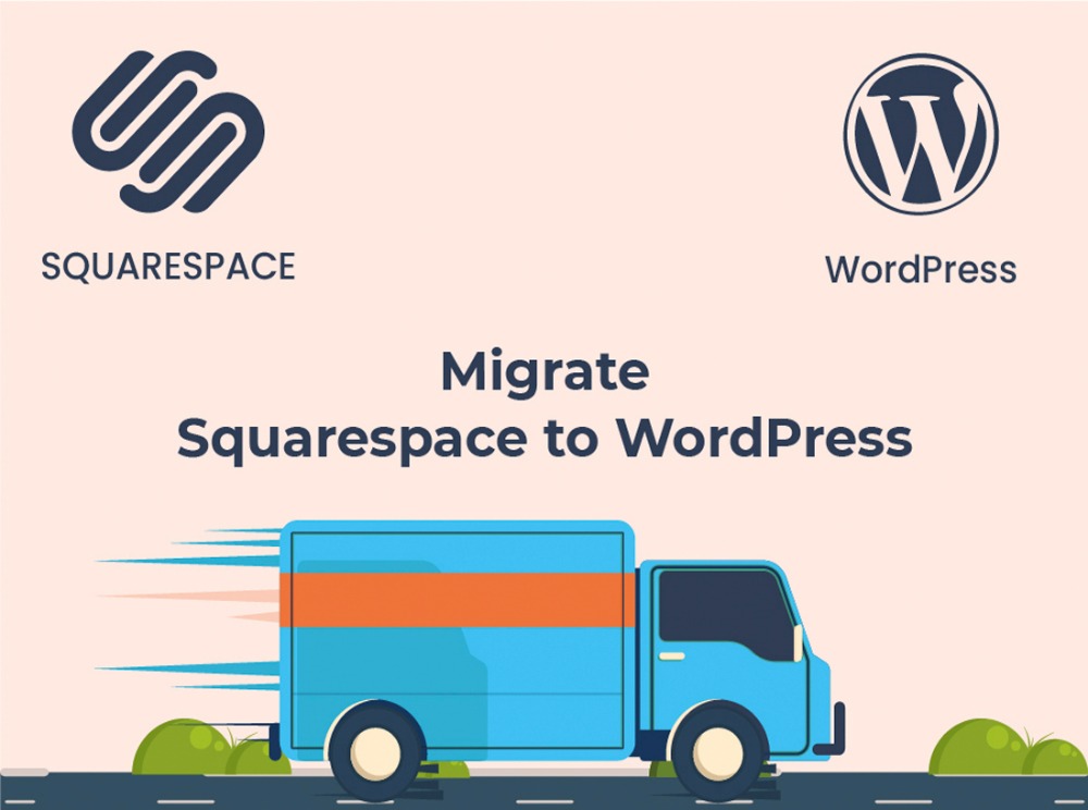 How to Migrate Squarespace to WordPress: the Ultimate Guide